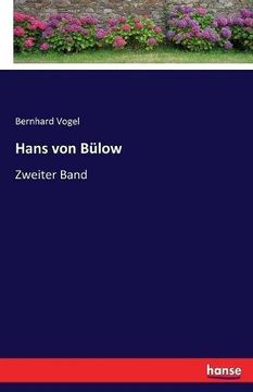 portada Hans von Bülow: Zweiter Band (German Edition)