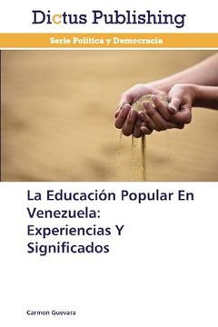 portada La Educación Popular En Venezuela: Experiencias Y Significados