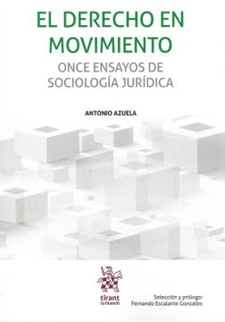 portada El Derecho en Movimiento: Once Ensayos de Sociologia Juridica