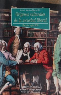 portada Orígenes Culturales de la Sociedad Liberal (España Siglo Xix) (in Spanish)