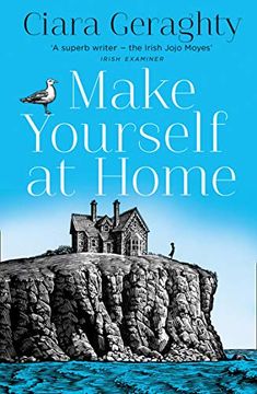 portada Make Yourself at Home: The Emotional and Uplifting Read From the Irish Times Bestseller (en Inglés)