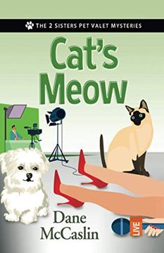 portada Cat'S Meow: 2 (The 2 Sisters pet Valet Mysteries) (en Inglés)