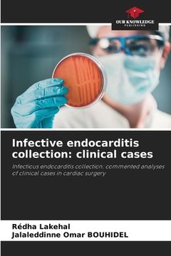 portada Infective endocarditis collection: clinical cases (en Inglés)