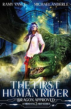 portada The First Human Rider: A Middang3Ard Series (Dragon Approved) (en Inglés)
