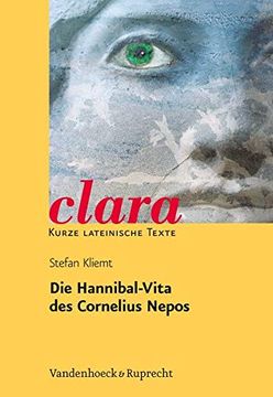 portada Die Hannibal-Vita Des Cornelius Nepos: Clara. Kurze Lateinische Texte