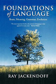 portada Foundations of Language: Brain, Meaning, Grammar, Evolution (in English)