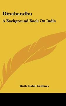 portada dinabandhu: a background book on india