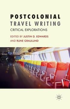 portada Postcolonial Travel Writing: Critical Explorations (in English)