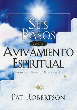 portada seis pasos para el avivamiento espiritual: six steps to spiritual revival (in English)