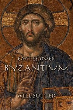 portada Eagles Over Byzantium (in English)