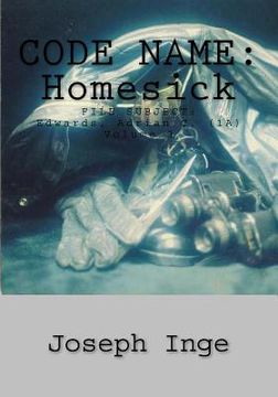 portada Code Name: Home Sick: FILE SUBJECT: Edwards, Adrian C. (1A) (in English)