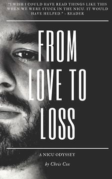 portada From Love to Loss: A NICU Odyssey