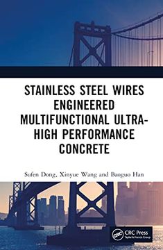 portada Stainless Steel Wires-Engineered Multifunctional Ultra-High Performance Concrete (en Inglés)