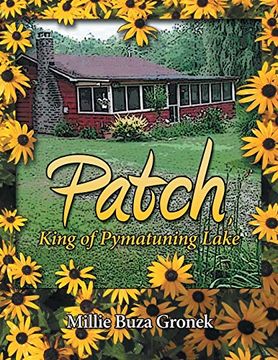 portada Patch, King of Pymatuning Lake (en Inglés)