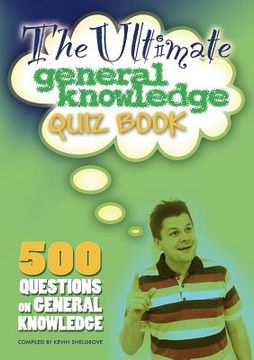 portada The Ultimate General Knowledge Quiz Book (en Inglés)