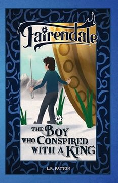 portada The Boy Who Conspired With a King