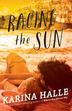 portada Racing the Sun: A Novel (in English)