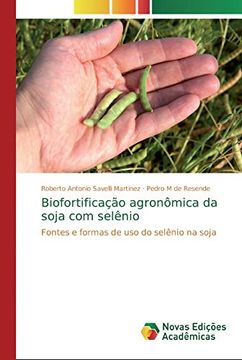 portada Biofortificação Agronômica da Soja com Selênio: Fontes e Formas de uso do Selênio na Soja