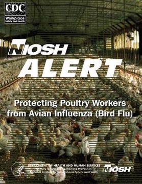 portada Protecting Poultry Workers From Avian Influenza (Bird Flu) (en Inglés)