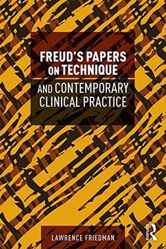 portada Freud's Papers on Technique and Contemporary Clinical Practice (en Inglés)