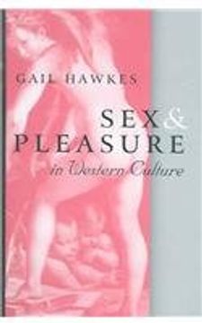 portada sex and pleasure in western culture: capitalism, states and citizens (en Inglés)