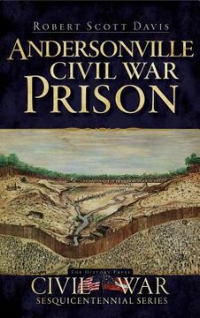 portada Andersonville Civil War Prison (en Inglés)