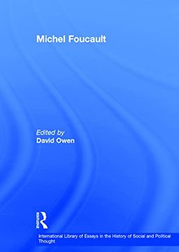 portada Michel Foucault (International Library of Essays in the History of Social and Political Thought) (en Inglés)