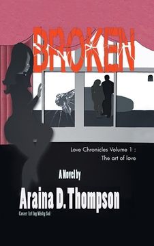 portada Broken: Love Chronicles Volume 1 - The art of love