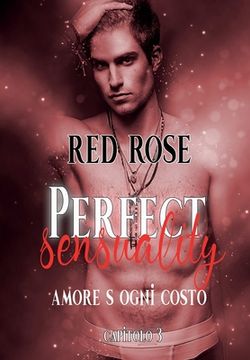 portada Perfect Sensuality capitolo terzo: Il Finale (in Italian)