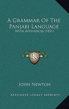 portada a grammar of the panjabi language: with appendices (1851) (en Inglés)