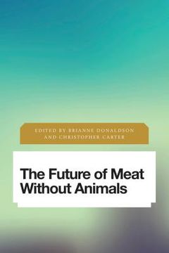 portada The Future of Meat Without Animals