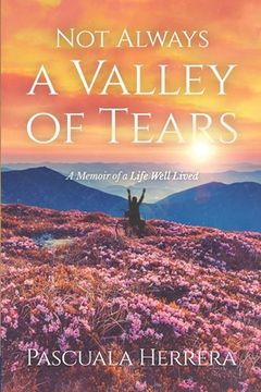 portada Not Always a Valley of Tears (in English)
