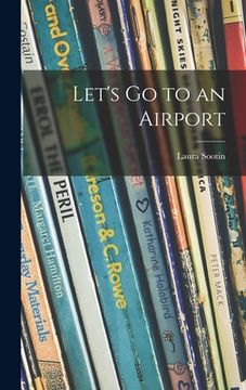 portada Let's Go to an Airport (in English)