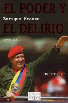 portada El Poder y el Delirio (in Spanish)