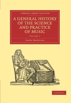 portada A General History of the Science and Practice of Music 5 Volume Set: A General History of the Science and Practice of Music: Volume 1 Paperback (Cambridge Library Collection - Music) (en Inglés)
