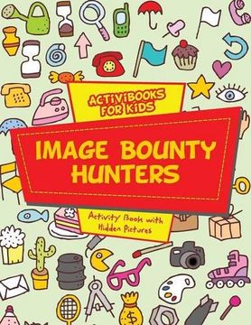 portada Image Bounty Hunters: Activity Book with Hidden Pictures
