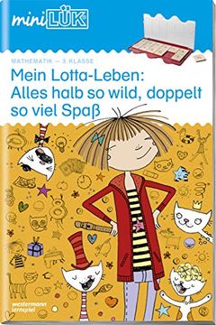 portada Minilük: Mein Lotta-Leben: Alles Halb so Wild 3. Klasse (en Alemán)