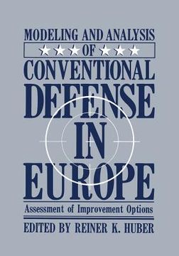 portada Modeling and Analysis of Conventional Defense in Europe: Assessment of Improvement Options (en Inglés)