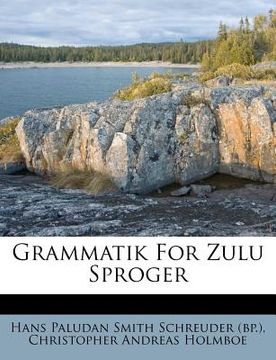 portada Grammatik for Zulu Sproger (en Danés)