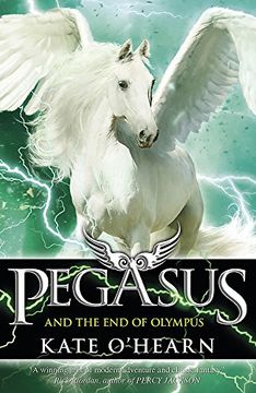portada Pegasus and the End of Olympus: Book 6
