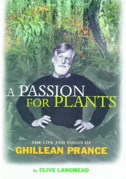 portada Passion for Plants: The Life and Vision of Ghillean Prance (en Inglés)