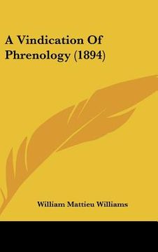 portada a vindication of phrenology (1894) (en Inglés)