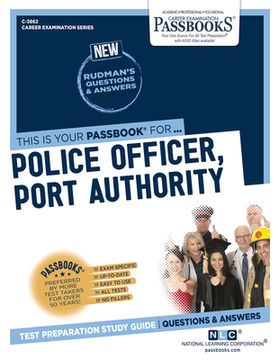 portada Police Officer, Port Authority (C-3862): Passbooks Study Guide Volume 3862 (en Inglés)