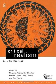 portada Critical Realism: Essential Readings (critical Realism: Interventions) (en Inglés)