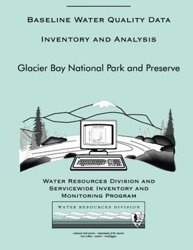 portada Baseline Water Quality Data Inventory and Analysis: Glacier Bay National Park and Preserve