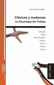 portada Clasicos y Modernos en Sociologia del Trabajo (in Spanish)