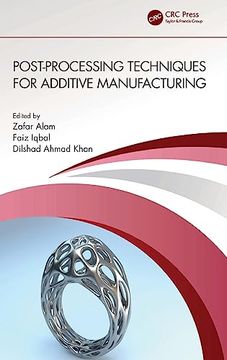 portada Post-Processing Techniques for Additive Manufacturing (en Inglés)