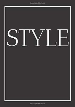 portada Style: A Decorative Book for Coffee Tables, Bookshelves and end Tables: Stack Style Decor Books to add Home Decor to Bedrooms, Lounges and More: Black. Book Ideal for Your own Home or as a Gift. (in English)