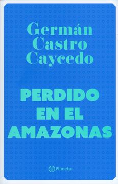 portada Perdido en el Amazonas (in Spanish)