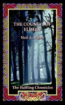 portada the council of elders: the halfling chronicles book 1
